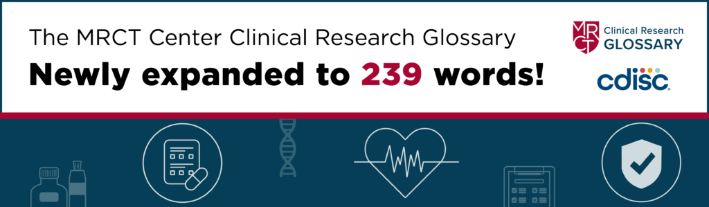 The Clinical Research Glossary: 26 New and Revised Words and Related Content